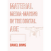Material Media-Making in the Digital Age