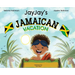 Jayjay's Jamaican Vacation