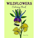 Wildflowers Coloring Book: (Adult Coloring, Relaxation, Stress Relief)
