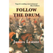 Follow the Drum