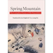 Spring Mountain: The Complete Poems of Hŏ Nansŏrhŏn: Poems of Ho Nansorhon