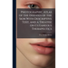Photographic Atlas of the Diseases of the Skin With Descriptive Text, and a Treatise on Cutaneous Therapeutics