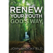 Renew Your Youth God's Way