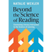 Beyond the Science of Reading: Connecting Literacy Instruction to the Science of Learning