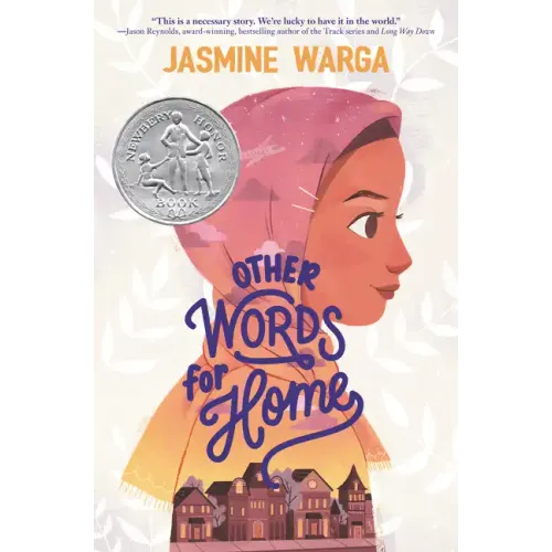 Other Words for Home: A Newbery Honor Award Winner