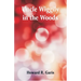 Uncle Wiggily in the Woods