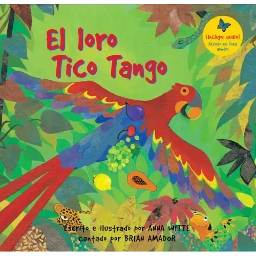 El Loro Tico Tango = The Parrot Tico Tango