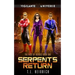 Serpent's Return: A Superhero Urban Fantasy