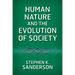 Human Nature and the Evolution of Society