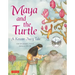 Maya and the Turtle