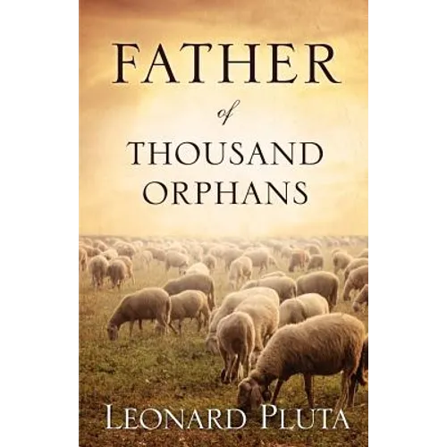 Father of Thousand Orphans