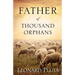 Father of Thousand Orphans
