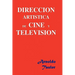 Direccion Artistica de Cine y Television