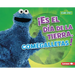 ¡Es El Día de la Tierra, Comegalletas! (It's Earth Day, Cookie Monster!)