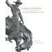 Sculptor in Buckskin: The Autobiography of Alexander Phimister Proctor