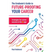 The Graduate's Guide to Future-Proofing your Career