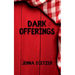 Dark Offerings