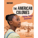 The American Colonies: Asking Tough Questions