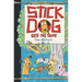 Stick Dog Gets the Tacos