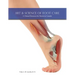 Art & Science of Foot Care 2nd Edition: A Clinical Resource for Nurses in Canada