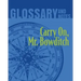 Carry On, Mr. Bowditch Glossary and Notes: Carry on, Mr. Bowditch