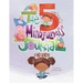 The 5-Minute Mindfulness Journal for Kids