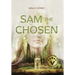 Sam the Chosen