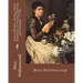 Letters Written during a Short Residence in Sweden, Norway, and Denmark (1796). By: Mary Wollstonecraft: Is a deeply personal travel narrative by the