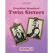 Freckled Identical Twin Sisters: Growing Up