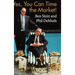 Yes, You Can Time the Market!