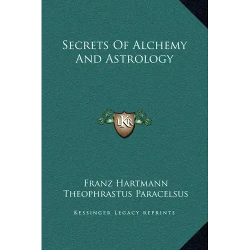 Secrets of Alchemy and Astrology