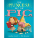 The Princess and the Pig