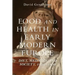 Food and Health in Early Modern Europe: Diet, Medicine and Society, 1450-1800
