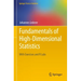Fundamentals of High-Dimensional Statistics: With Exercises and R Labs
