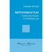 Institutions at play: Fusion and fission of european law
