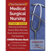 Medical Surgical Nursing Study Guide: Med Surg Certification Review Book: Med Surg Study Guide and Practice Test Questions [CMSRN Review Book]