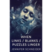 When Links / Blanks / Puzzles Linger