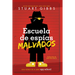 Escuela de Espías Malvados (Evil Spy School)