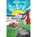 The Gospel for the Person Who Has Everything