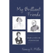 My Brilliant Friends: Our Lives in Feminism