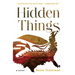 Hidden Things