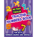 My First Toddler Tracing Numbers Book: Give your child all the practice, Math Activity Book, practice for preschoolers, First Handwriting, Coloring Bo