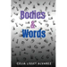 Bodies & Words