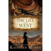 The Lily of the West