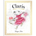 Claris: The Chicest Mouse in Paris: Claris #1