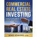 Commercial Real Estate Investing: A Step-by-Step Guide to Finding and Funding Your First Deal