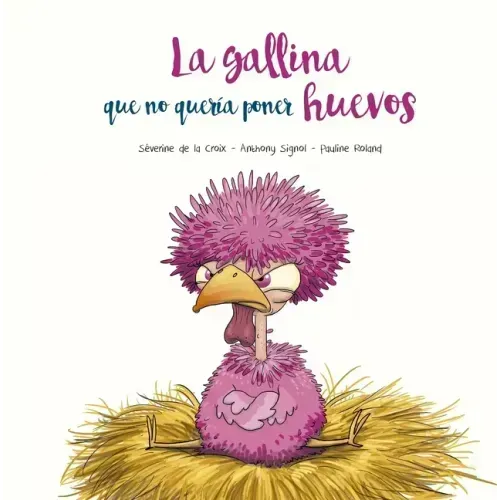 Gallina Que No Quería Poner Huevos, La