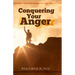 Conquering Your Anger
