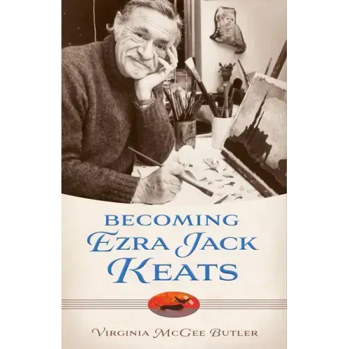 Becoming Ezra Jack Keats