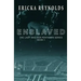 Enslaved